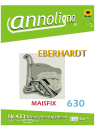 Eberhardt Maishäcksler Typ Maisfix 630 Bild- Bedienungsanleitung & Bild- Ersatzteilliste & Explosionszeichnungen - annoligno 473